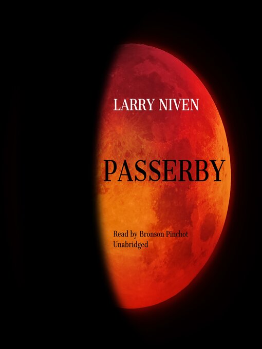 Title details for Passerby by Larry Niven - Wait list
